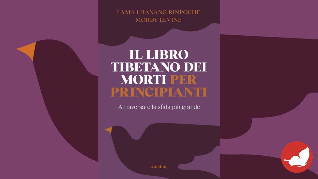 Cosa accade alla nostra coscienza dopo la morte secondo il buddhismo tibetano.