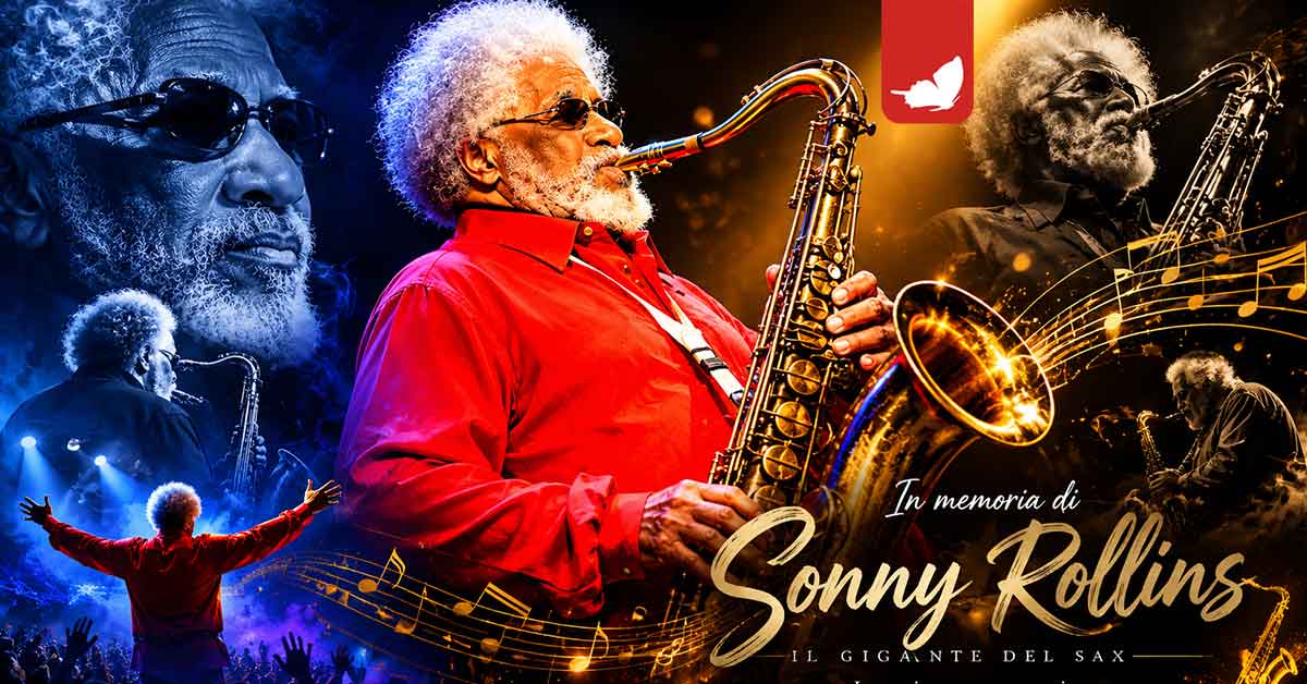 Addio a Sonny Rollins, il gigante del sax che ha rivoluzionato il jazz.