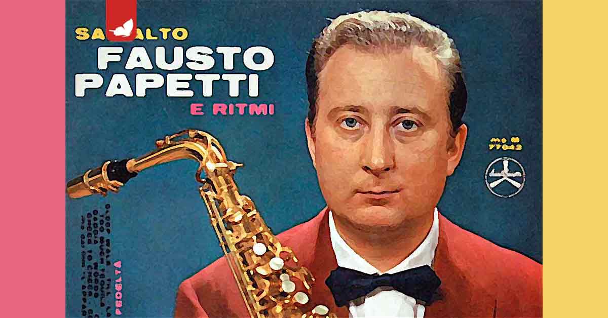15 giugno 1999. Muore Fausto Papetti.