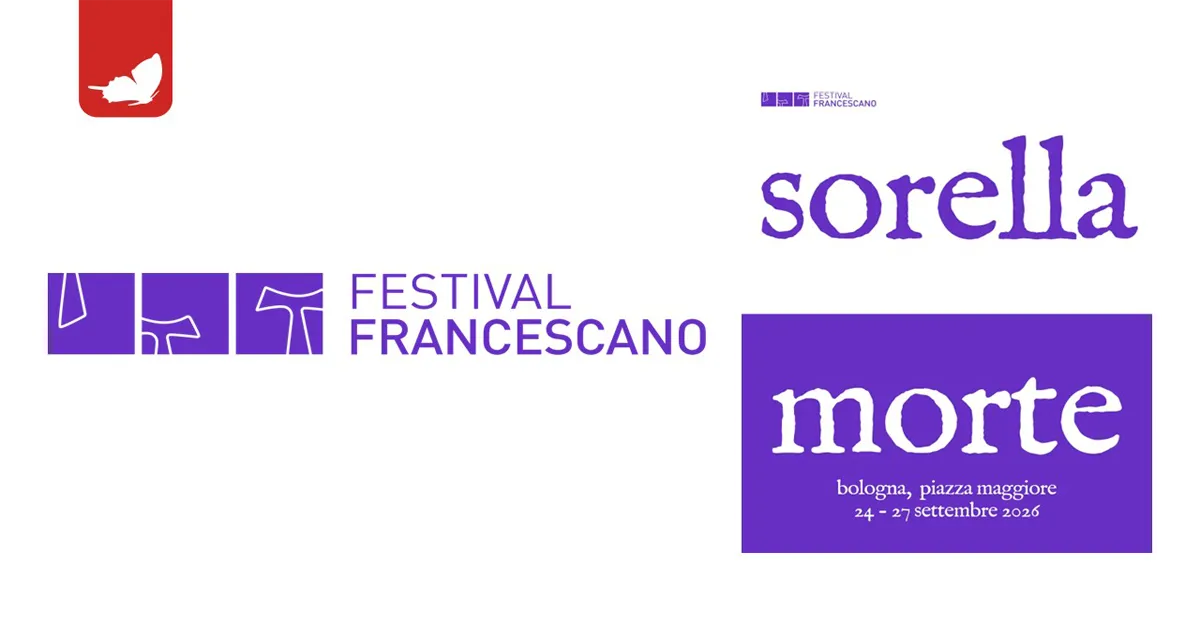 Festival Francescano “Sorella Morte”- XVIII edizione del Festival Francescano a Bologna